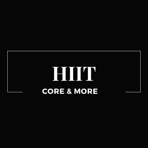HIIT CORE & MORE